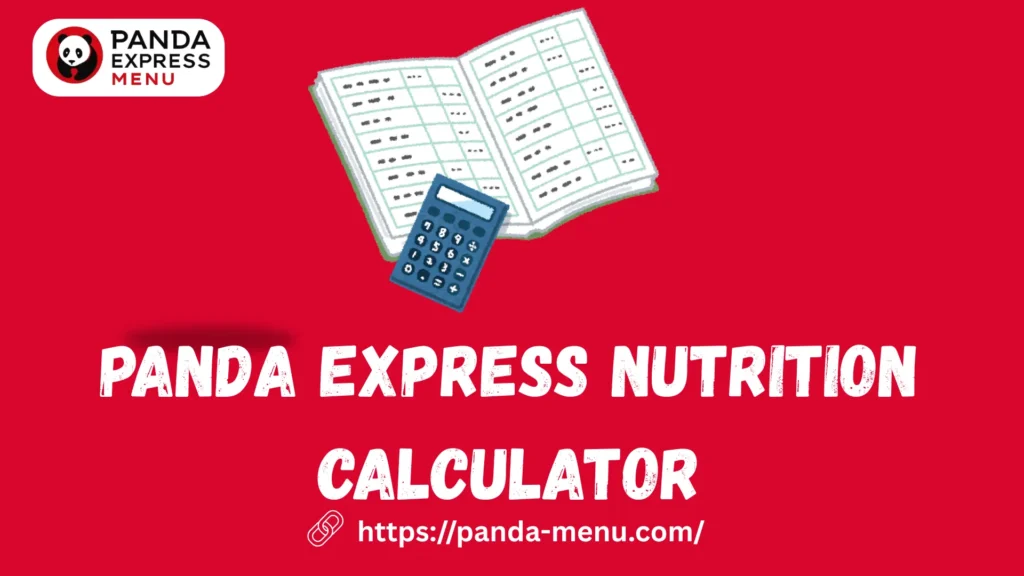 Panda Express Nutrition Calculator